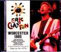 Eric Clapton エリック・クラプトン/MA,USA 1985 Upgrade