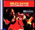 Miles Davis,John Scofield,Bob Berg マイルス・デイビス ジョン・スコフィールド/Austria 1985