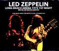 Led Zeppelin レッド・ツェッペリン/CA,USA 3.11.1975 Mike Millard Master Tapes Flat Transfer