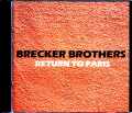Brecker Brothers,Mike Stern ブレッカー・ブラザーズ マイク・スターン/France 1992