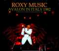 Roxy Music ロキシー・ミュージック/Italy 1982 2Days