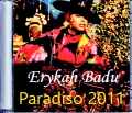 Erykah Badu エリカ・バドゥ/Netherlands 2011