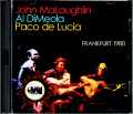 John McLaughlin,Paco de Lucia,Al Di Meola ジョン・マクラフリン パコ・デ・ルシア アル・ディ・メオラ/Germany 1980 Complete