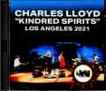 Charles Lloyd チャールズ・ロイド/CA,USA 2021