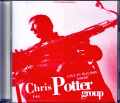 Chris Potter Group  クリス・ポッター/Sweden 2005