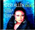 Geri Allen,Charlie Haden,Charles Lloyd ジュリ・アレン チャーリー・ヘイデン/NY,USA 1999 & more