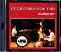 Chick Corea New Trio,Avishai Cohen チック・コリア  アヴィシャイ・コーエン/Scotland,UK 2001