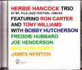 Herbie Hancock Trio,Ron Carter,Tony Williams ハービー・ハンコック/マウント・富士 Yamanashi,Japan 1986-1989