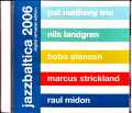 Pat Metheny パット・メセニー/Germany 2006 S & V 2021 Digital Remaster Edition