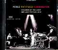 Children of the Light Danilo Perez,John Patitucci チルドレン・オブ・ザ・ライト/Switzerland 2019