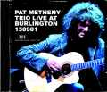 Pat Metheny Trio パット・メセニー/Canada 2015