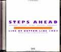 Steps Ahead Michael Brecker,Mike Mainieri ステップス・アヘッド/NY,USA 6.20.1984 Early Show
