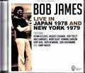 Bob James,Hiram Bullock ボブ・ジェームス ハイラム・ブロック/Tokyo,Japan 1978 & more
