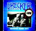 Brecker Brothers ブレッカー・ブラザーズ/OH,USA 1977