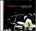 Brad Mehldau Trio ブラッド・メルドー/Germany 2006 S & V 2021 Digital Remaster