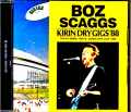 Boz Scaggs ボズ・スキャッグス/Tokyo,Japan 7.24.1988