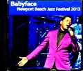 Babyface ベイビーフェイス/CA,USA 2013