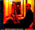 Michael Brecker Quindectet マイケル・ブレッカー/Tokyo,Japan 2004