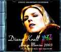 Diana Krallダイアナ・クラール/France 2003 Complete