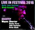 Wayne Shorter Quartet ウェイン・ショーター/Switzerland 2016 & more