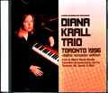 Diana Krall Trio ダイアナ・クラール/Canada 1996 2021 Digital Remaster