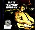 Matt Guitar Murphy マット・マーフィー/Netherlands 1988