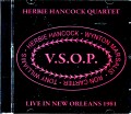 V.S.O.P. Herbie Hancoock,Wynton Marsalis,Ron Carter,Tony Williams ハービー・ハンコック/LA,USA 1981 Complete