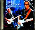 Eric Clapton エリック・クラプトン/CA,USA 3.9.2011 Complete
