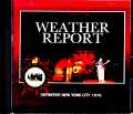 Weather Report ウェザー・リポート/NY,USA 1976 Upgrade