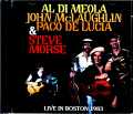 Al di Meola John McLaughlin Paco de Lucia Steve Morse アル・ディ・メオラ ジョン・マクラフリン/MA,USA 1983