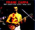 Frank Zappa フランク・ザッパ/CA,USA 12.31.1977 Complete