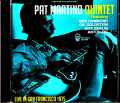 Pat Martino Quintet パット・マルティーノ/CA,USA 1975 Complete