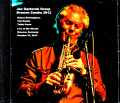 Jan Garbarek Group ヤン・ガルバレク/Germany 2013 Complete