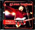 Glenn Hughes グレン・ヒューズ/Aichi,Japan 1997 DAT Master