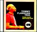 Tommy Flanagan Trio トミー・フラナガン/Switzerland 1990 & more