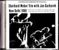 Eberhard Weber Trio Jan Garbarek エバーハルト・ウェーバー ヤン・ガルバレク/India 1986