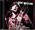 Joe Walsh ジョー・ウォルシュ/CA,USA 1981 Mike Millard First Generation Tapes