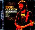 Eric Clapton エリック・クラプトン/MI,USA 1975 Complete