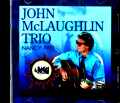 John McLaughlin Trio ジョン・マクラフリン/France 1992 24bit Digital Remastered
