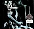 Luther Allison ルーサー・アリスン/Sweden 1980