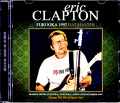 Eric Clapton エリック・クラプトン/Fukuoka,Japan 1997 DAT Master