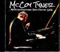McCoy Tyner Trio  マッコイ・タイナー/Norway 2006