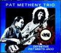 Pat Metheny Trio Jaco Pastorius パット・メセニー ジャコ・パストリアス/MA,USA 1974 3Days Upgrade