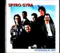 Spyro Gyra スパイロ・ジャイラ/Sweden 1993