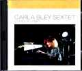 Carla Bley Sextet Hiram Bullock カーラ・ブレイ ハイラム・ブロック/London,UK 1987