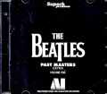 Beatles ビートルズ/Past Masters Multi Remix and Remasters Collection Vol.1