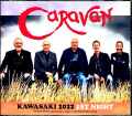 Caravan キャラヴァン/Kanagawa,Japan 9.17.2022 Complete