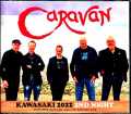Caravan キャラヴァン/Kanagawa,Japan 9.18.2022 Complete
