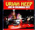 Uriah Heep ユーライア・ヒープ/SC,USA 1972