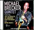 Michael Brecker Quintet マイケル・ブレッカー/NY,USA 1990 Complete